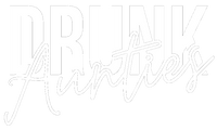 Drunkaunties