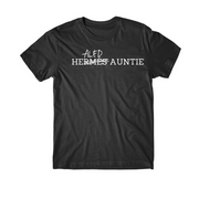 HEALED AUNTIE T-Shirt