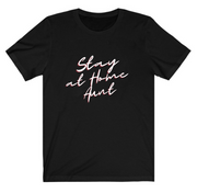 Black T-shirt Stay at Home Aunt 