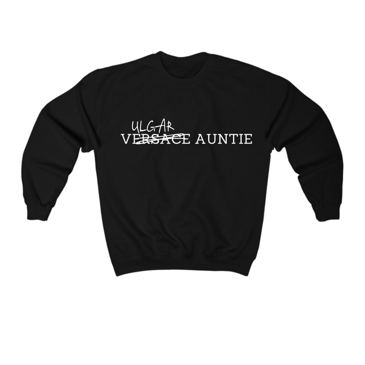 VULGAR AUNTIE Sweatshirt