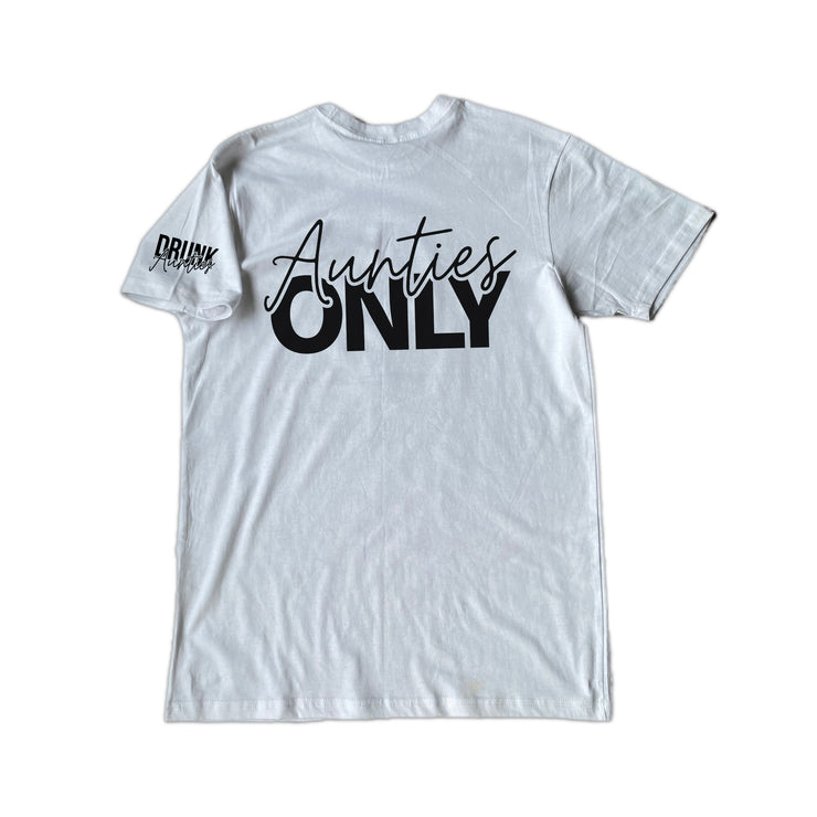 Aunties ONLY T-shirt