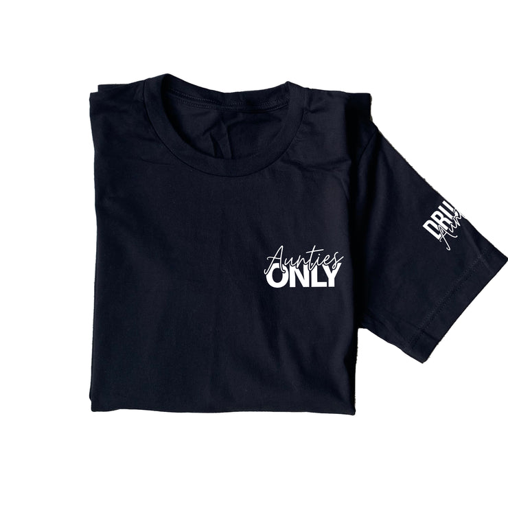 Aunties ONLY T-shirt